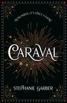 Caraval, Caraval Stephanie Garber
