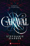 Caraval. Tom 1 - ebook mobi - Garber Stephanie