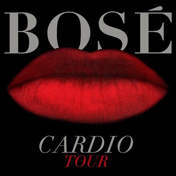 Cardio Tour - Miguel Bose