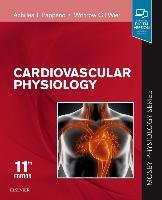 Cardiovascular Physiology - Pappano Achilles J., Wier Withrow Gil