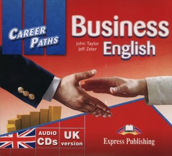 Career Paths. Business English - Opracowanie zbiorowe