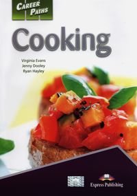 Career Paths. Cooking - Evans Virginia, Dooley Jenny, Hayley Ryan
