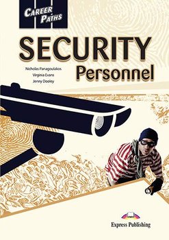 Career Paths. Security Personnel. Student's Book + kod DigiBook - Evans Virginia, Dooley Jenny, Panagoulakos Nicholas