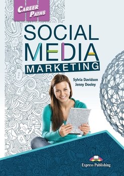 Career Paths. Social Media Marketing. Student's Book + kod DigiBook - Dooley Jenny, Davidson Sylvia