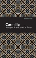 Carmilla Le Fanu Joseph Sheridan