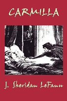 Carmilla LeFanu J. Sheridan