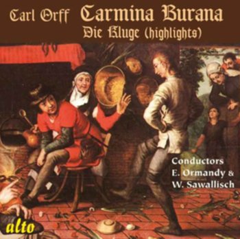 Carmina Burana / Die Kluge