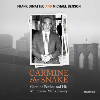 Carmine the Snake - Benson Michael, DiMatteo Frank