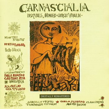 Carnascialia - Giorgio Vivaldi, Pasquale Minieri