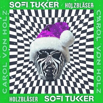 Carol Von Holz - SOFI TUKKER feat. HOLZBLASER