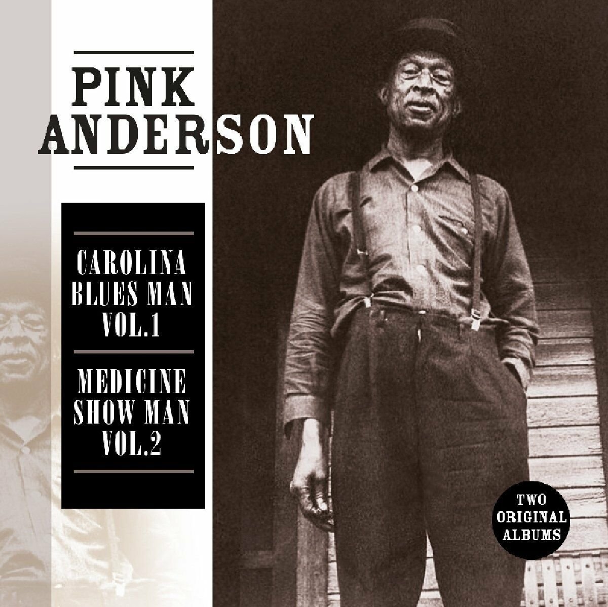 Blues man перевод. Пинк Андерсон. Пинк Андерсон и Флойд Каунсил. Pink Anderson - Carolina Blues man 1961. Андерсон Пинк биография.