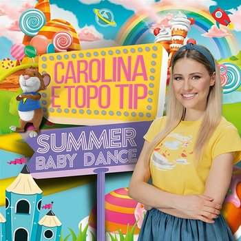 Carolina & Topo Tip - Summer Baby Dance - Carolina Benvenga