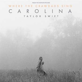 Carolina - Taylor Swift