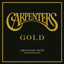 Carpenters Gold: Greatest Hits (Remastered) Carpenters