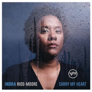 Carry My Heart - Rios-Moore Indra