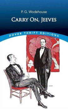 Carry On, Jeeves - Wodehouse P. G.