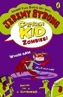 Cartoon Kid - Zombies! - Strong Jeremy
