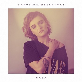 Casa - Carolina Deslandes