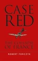 Case Red - Forczyk Robert