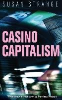 Casino capitalism - Strange Susan