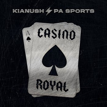 CASINO ROYAL - Kianush, PA Sports