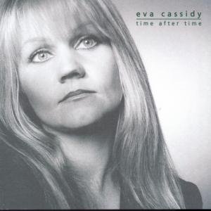 CASSIDY E TIME AFTER TIME - Cassidy Eva