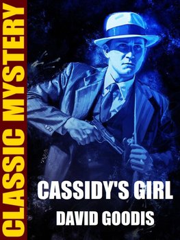 Cassidy's Girl - Goodis David