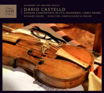 Castello. Sonate Concertate In Stil Moderno - Academy of Ancient Music
