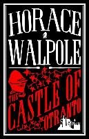 Castle of Otranto Walpole Horace