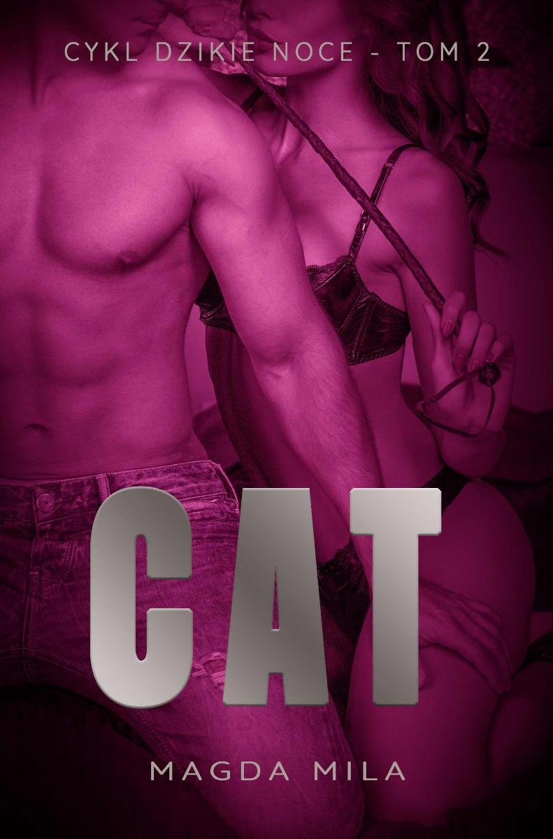 Cat. Dzikie noce. Tom 2 - ebook epub