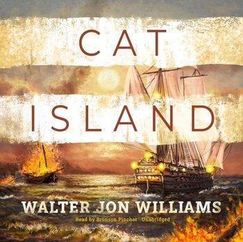 Cat Island - Williams Walter Jon