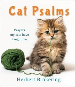 Cat Psalms - Brokering Herbert F.