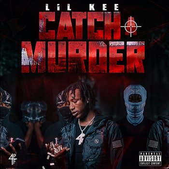 Catch A Murder - Lil Kee