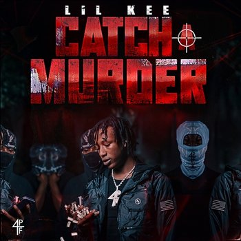 Catch A Murder - Lil Kee