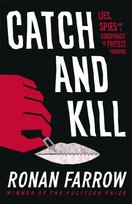 Catch and Kill Ronan Farrow