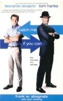 Catch Me If You Can - Abagnale Frank William, Redding Stan