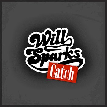 Catch - Will Sparks