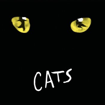 Cats - Andrew Lloyd Webber, "Cats" 1981 Original London Cast