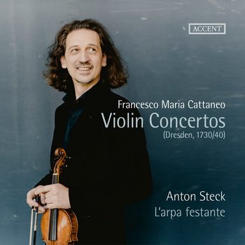 Cattaneo: Violin Concertos - L'Arpa Festante, Steck Anton, Verschuren Wouter