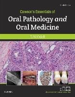 Cawson's Essentials of Oral Pathology and Oral Medicine - Odell Edward