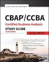 CBAP / CCBA Certified Business Analysis Study Guide - Weese Susan A., Wagner Terri