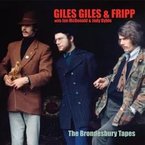 CD Giles, Giles And Fripp: The Brondesbury Tapes (1968) 2025 Remastered Unknown, Giles, Giles and Fripp