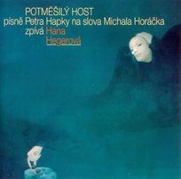 CD Hana Hegerová: Potměšilý Host Unknown