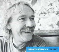 CD Jaromír Nohavica: Tenkrát Unknown