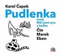 CD Karel Čapek: Pudlenka Aneb Měl Jsem Psa A Kočku Unknown