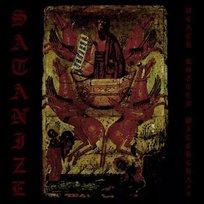CD Satanize: Black Rotten Witchcraft Unknown