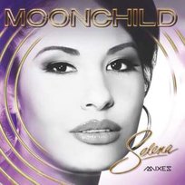 CD Selena: Moonchild Mixes Unknown, Selena