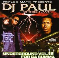 CD Three 6 Mafia: Underground Vol. 16 (For Da Summa) Three 6 Mafia, Unknown
