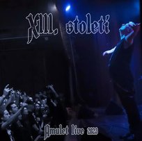 CD XIII. Století: Amulet Live Unknown