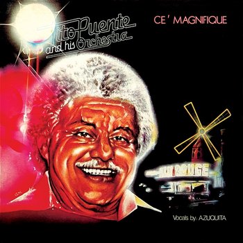 Ce' Magnifique - Tito Puente And His Orchestra feat. Azuquita